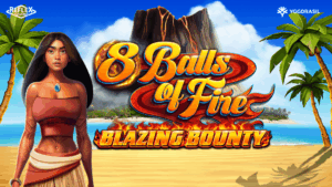 8 balls of fire blazing bounty
